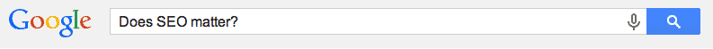 Does SEO matter?